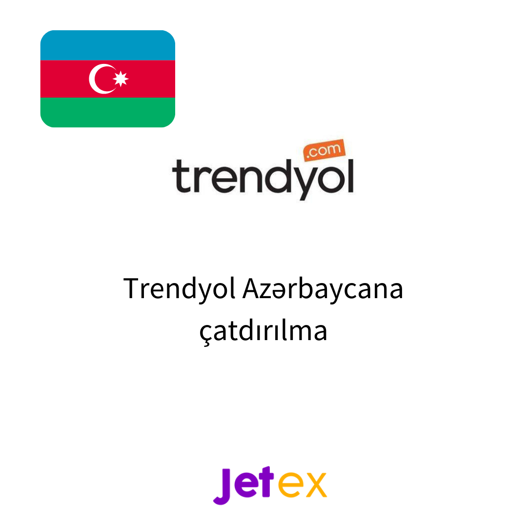 Trendyol Azerbaycana çatdırılma